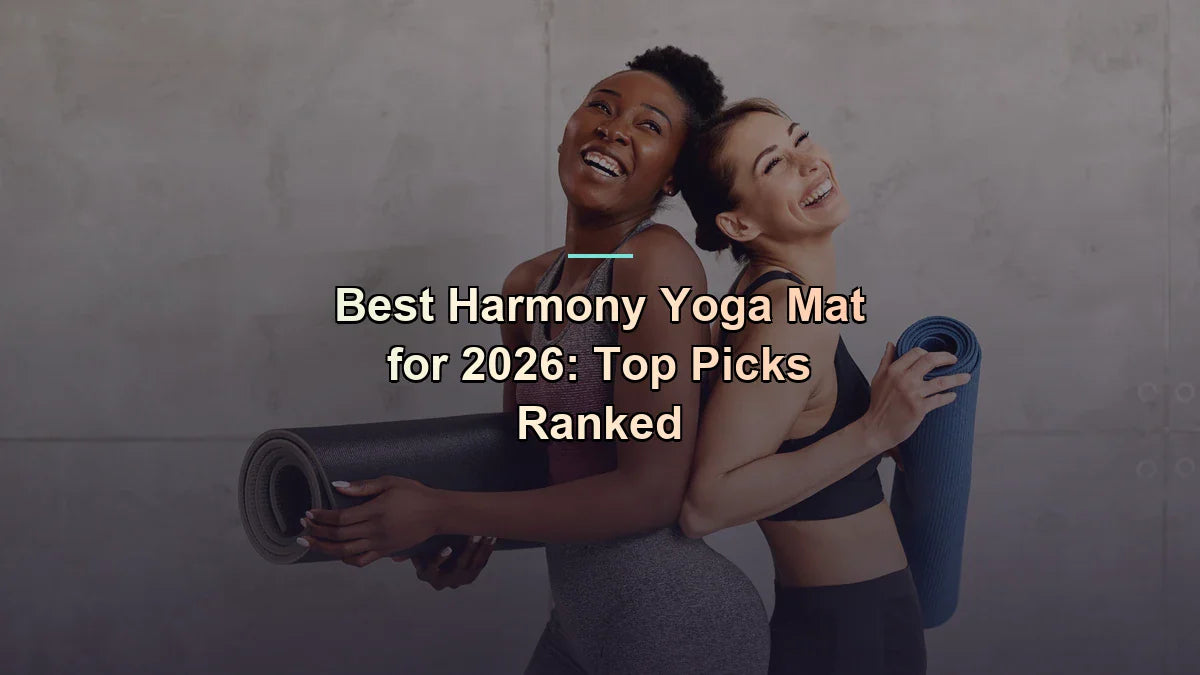 Two smiling women in activewear holding rolled yoga mats together — harmony yoga mat — Flexa.fit top picks for 2026